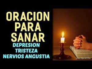 Oración de Sanación para Depresión y Nervios: Remedios Espirituales